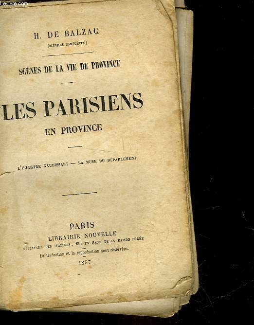 SCENES DE LA VIE DE PROVINCE - LES PARISIENS EN PROVINCE