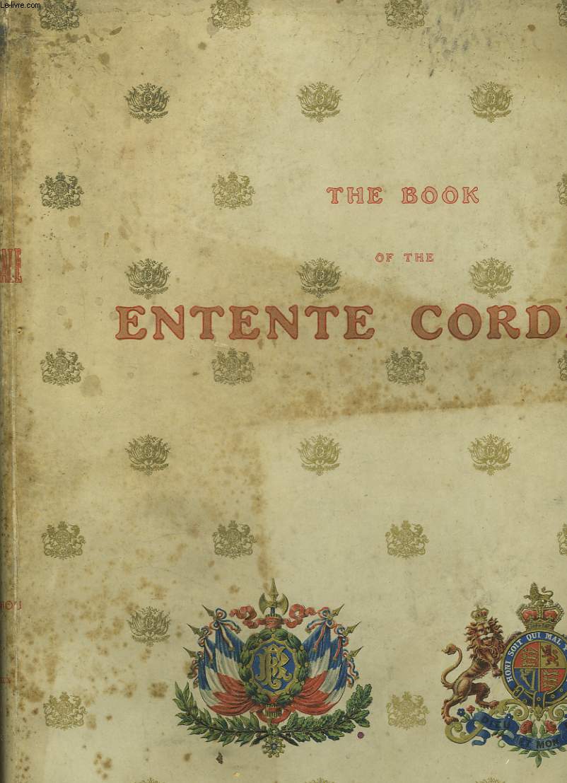 THE BOOK OF THE ENTENTE CORDIALE