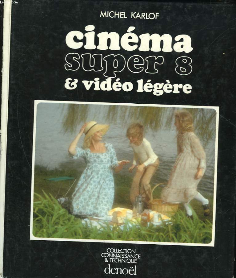 CINEMA SUPER 8 & VIDEO LEGERES