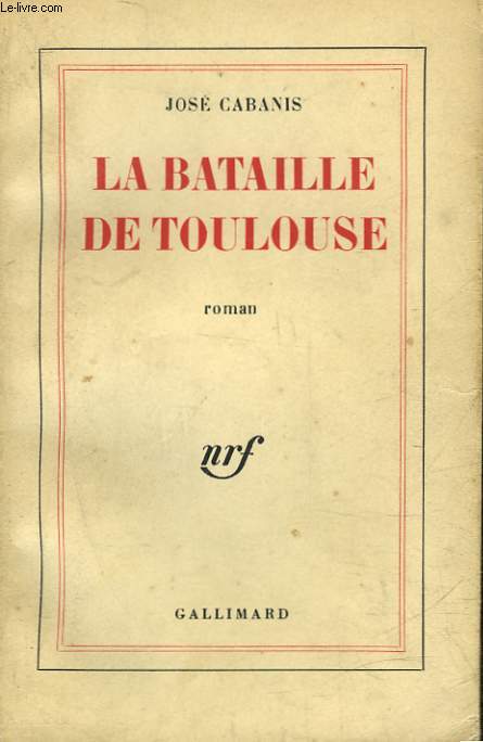 LA BATAILLE DE TOULOUSE