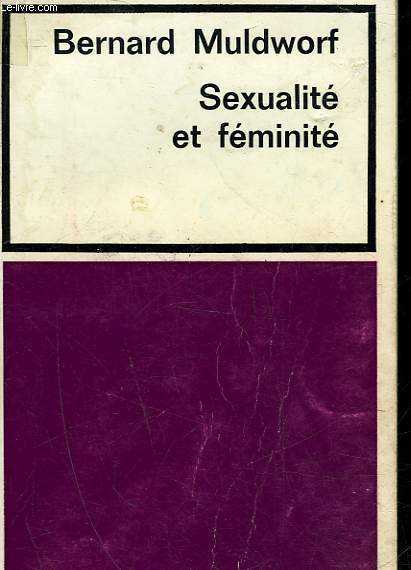 SEXUALITE ET FEMINITE