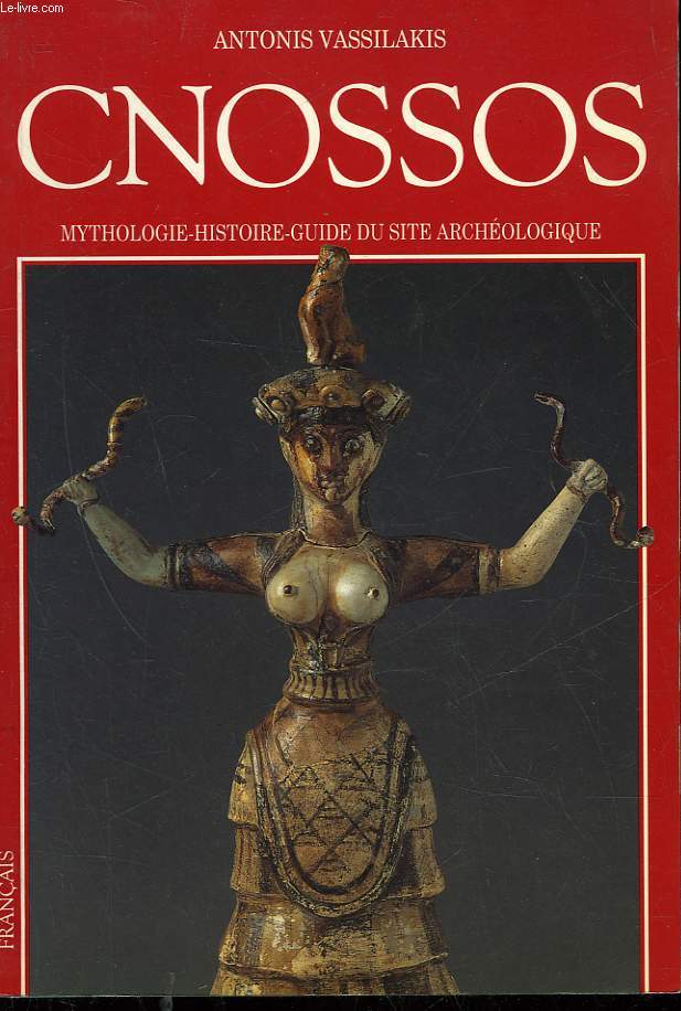 CNOSSOS - MYTHOLOGIE-HISTOIRE-GUIDE SU SITE ARCHEOLOGIQUE