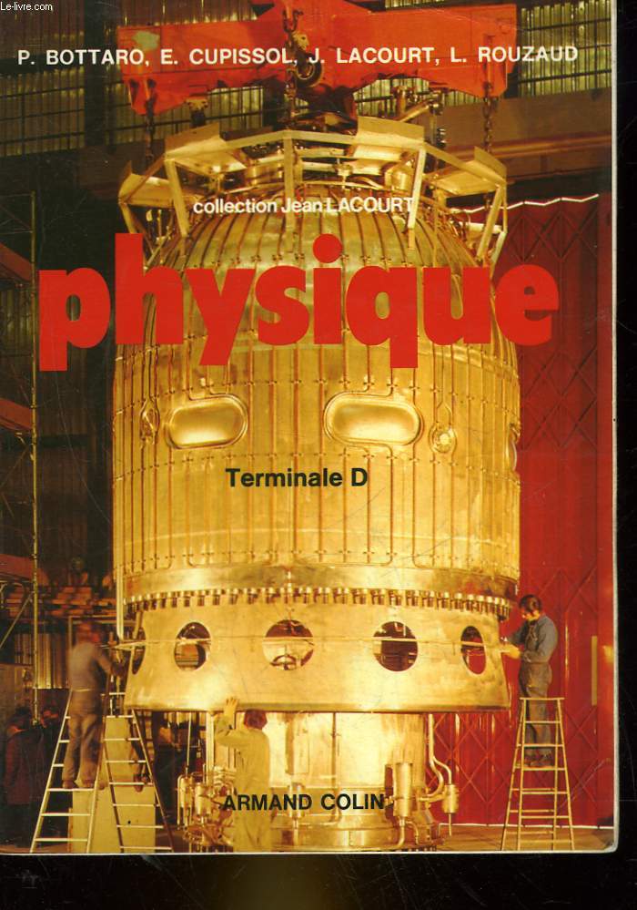 PHYSIQUE - TERMINALE D - EDITION 1983