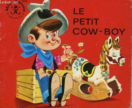 LE PETIT COW-BOY