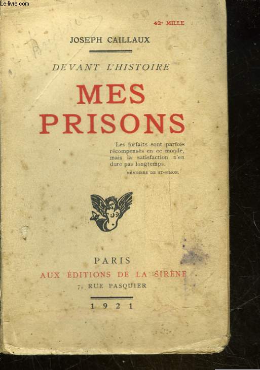 DEVANT L'HISTOIRE - MES PRISONS