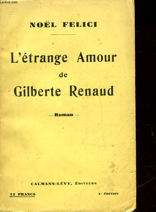 L'ETRANGE AMOUR DE GILBERTE RENAUD