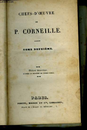 CHEFS-D'OEUVRE DE P. CORNEILLE - TOME 2