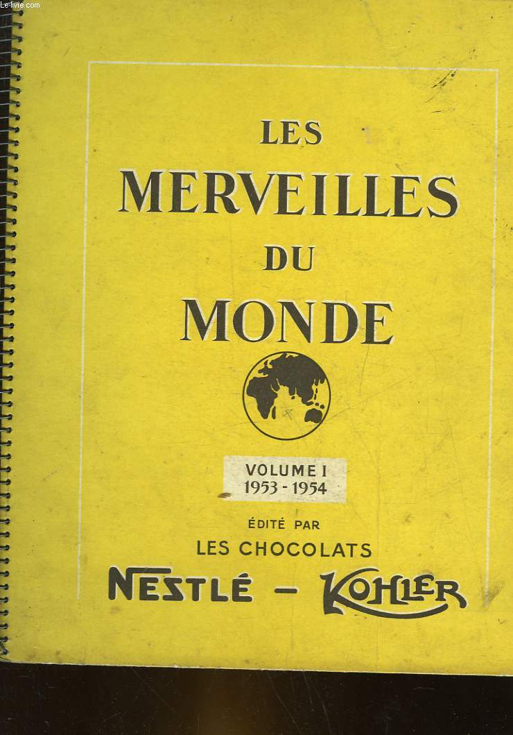 LES MERVEILLES DU MONDE - VOLUME 1 - 1953-1954