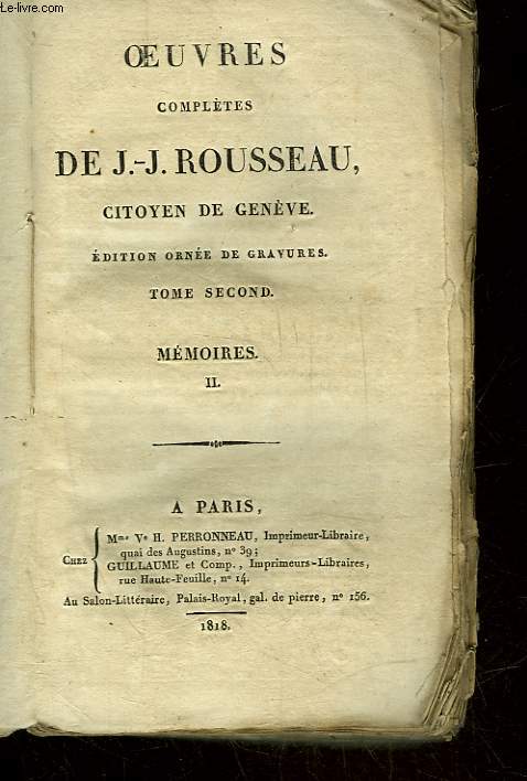 OEUVRES DE J.J. ROUSSEAU CITOYEN DE GENEVE - TOME 2 - MEMOIRES 2