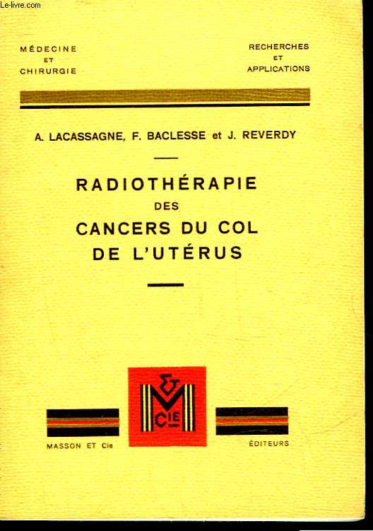 RADIOTHERAPIE DES CANCERS DU COL DE L'UTERUS