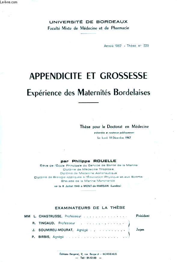 APPENDICITE ET GROSSESSE -- EXPERIENCE DE MATERNITES BORDELAISES - N220
