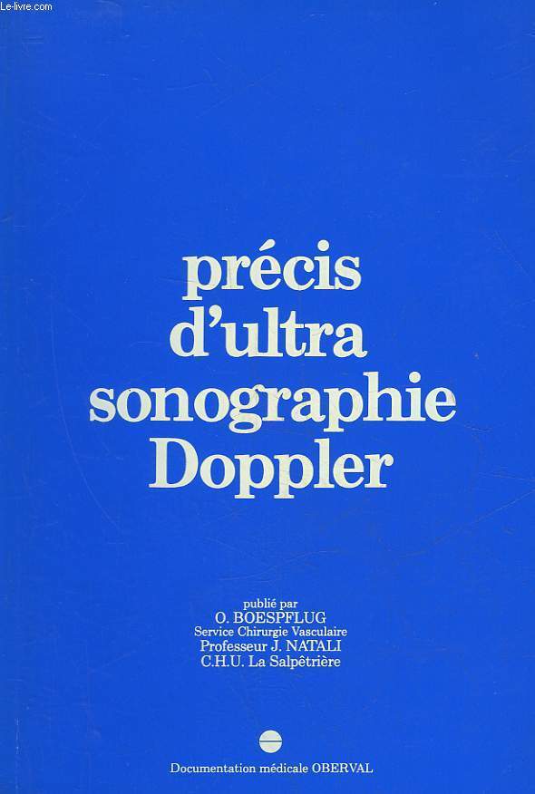 PRECIS D'ULTRA-SONOGRAPHIE DOPPLER