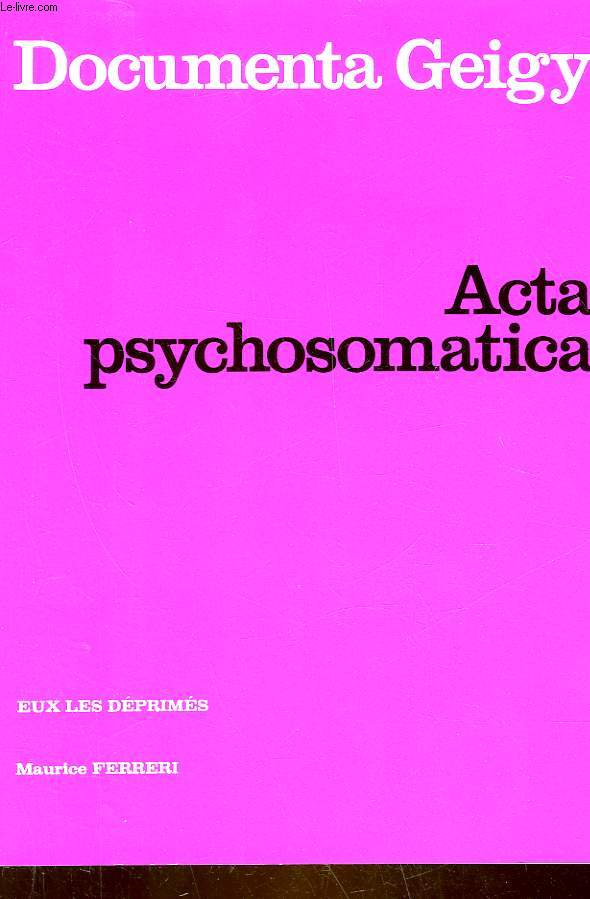 ACTA PSYCHOSOMATICA