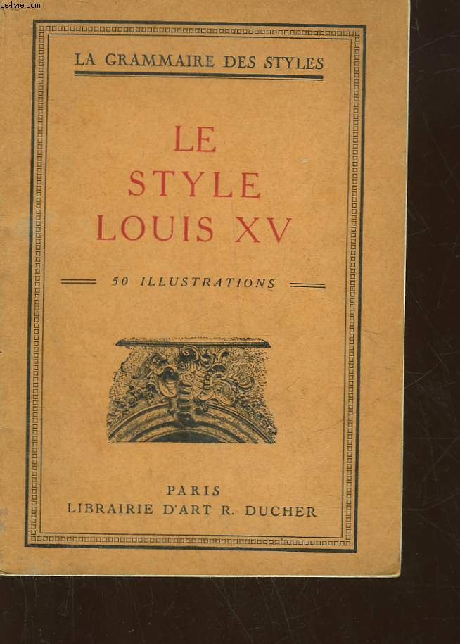 LE STYLE LOUIS XV