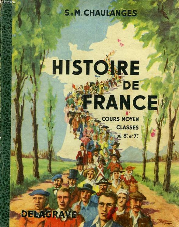 HISTOIRE DE FRANCE - COURS MOYEN - CLASSE DE 7 ET 8