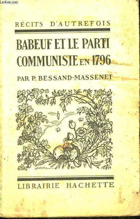 BABEUF ET LE PARTI COMMUNISTE EN 1796