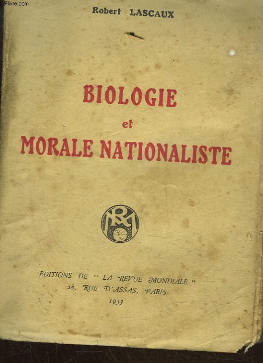 BIOLOGIE ET MORALE NATIONALISTE