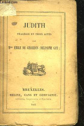 JUDITH - TRAGEDIE EN 3 ACTES