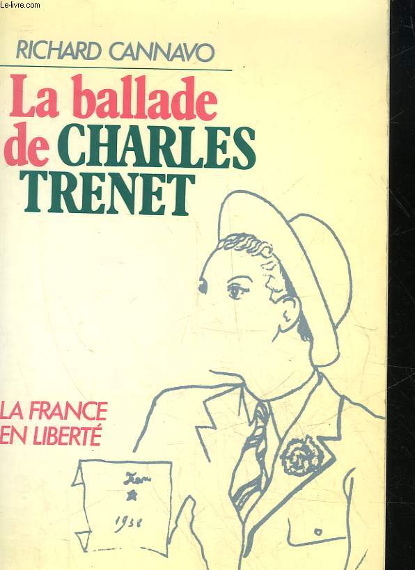 LA BALLADE DE CHARLES TRENET