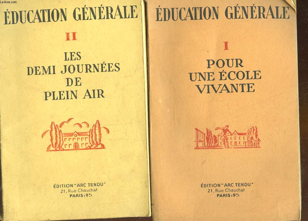 EDUCATION GENERALE - 2 TOMES