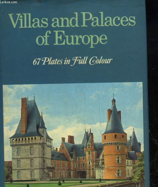 VILLAS AND PALACES OF EUROPE