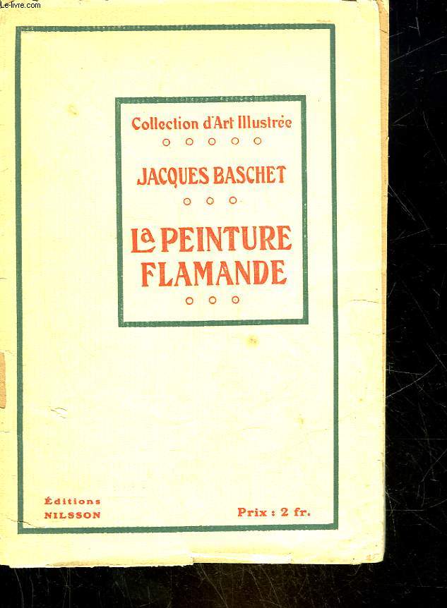 HISTOIRE DE LA PEINTURE - LAPEINTURE FLAMANDE