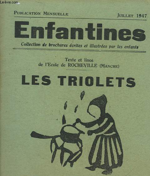 ENFANTINES - N125 - LES TRIOLETS - ECOLE DE ROCHEVILLE