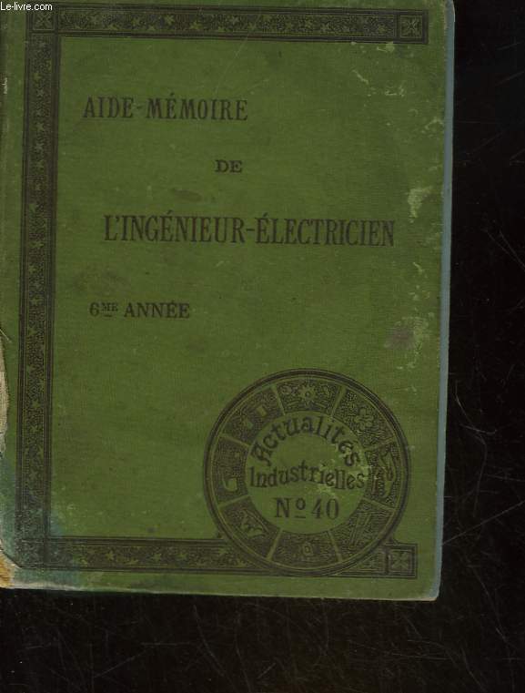 AIDE-MEMOIRE DE L'INGENIEUR-ELECTRICIEN