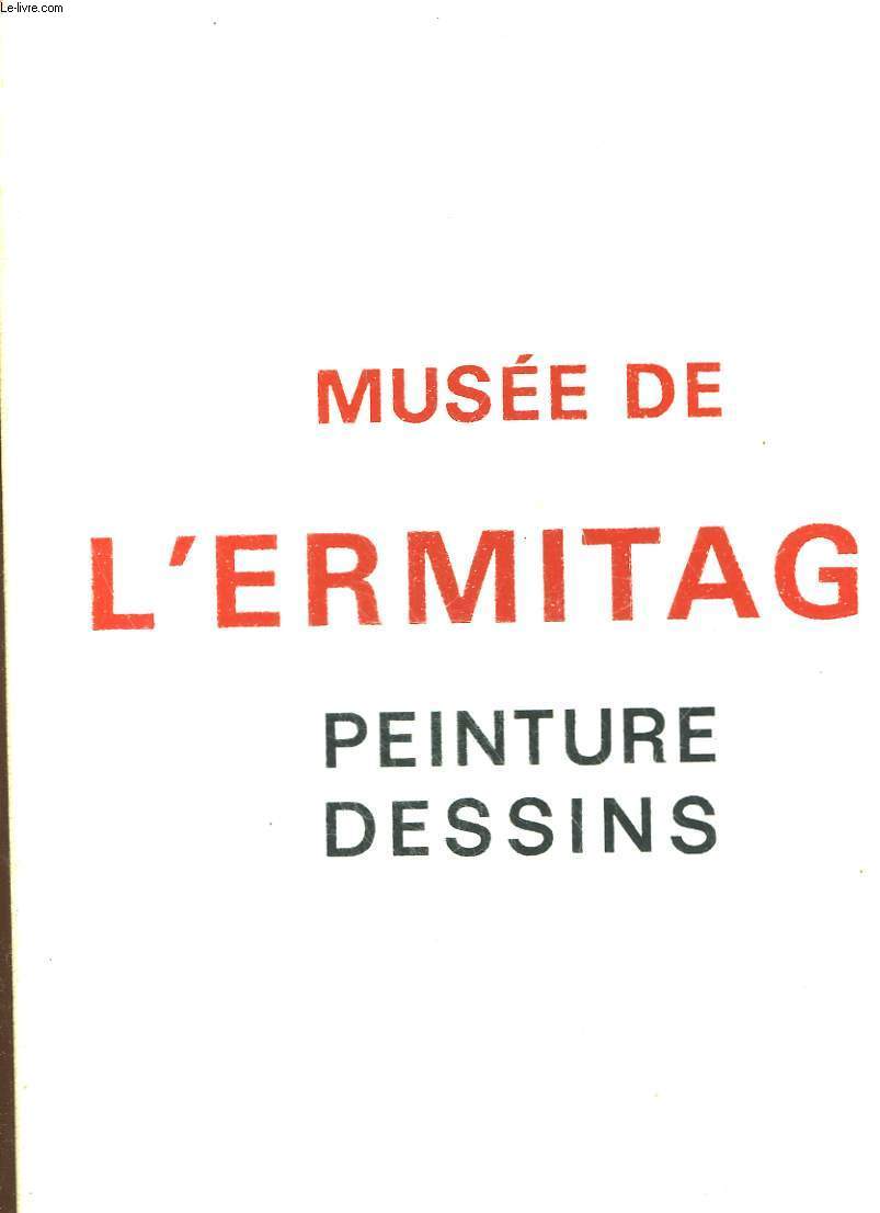 MUSEE DE L'ERMITAGE - PEINTURE DESSINS