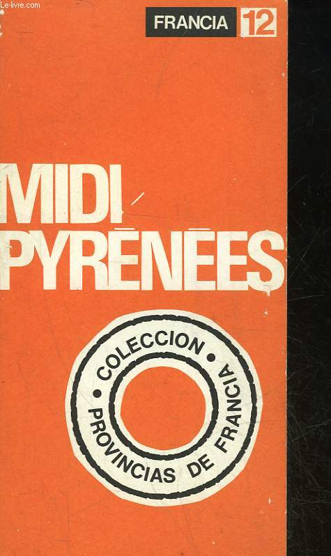 MIDI-PYRENEES - FRANCIA 12 - COLECCION PROVINCIAS DE FRANCIA