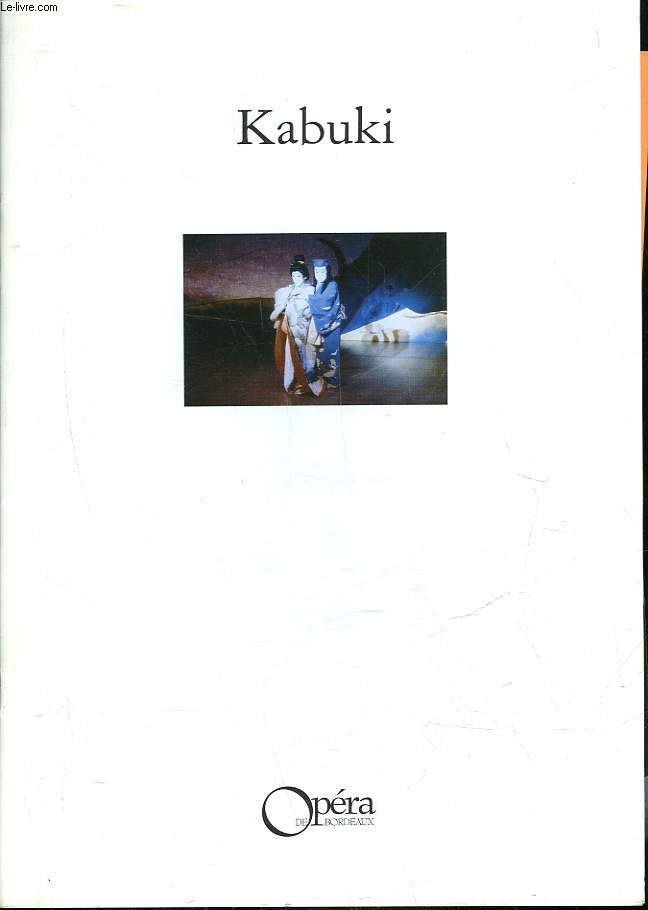 KABUKI - KEISEI HANGONKO (LA BELLE ET L'ENCENS) - NININ WANKYU (LES DEUX VIES DE WANKYU)