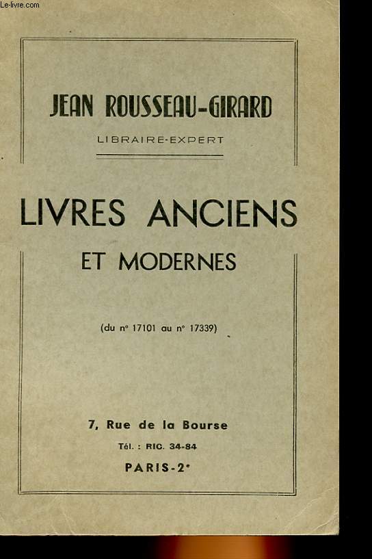 JEAN ROUSSEAU-GIRARD - LIVRES ANCIENS ET MODERNES
