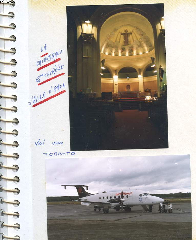 1 ALBUM PHOTOS : CANADA, QUEBEC NORD-OUEST, LAC DES FRERES, CATHEDRALE STE THERESE, TORONTO,