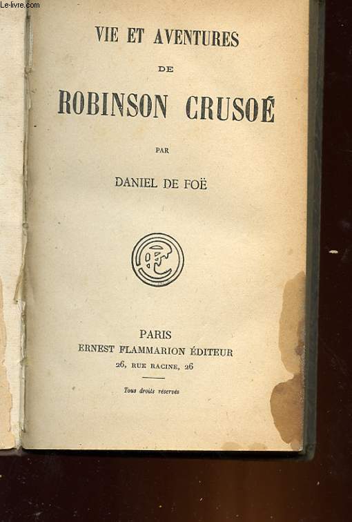 VIE ET AVENTURES DE ROBINSON CRUSOE