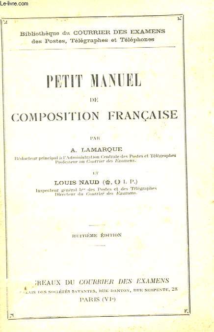 PETIT MANUEL DE COMPOSITION FRANCAISE