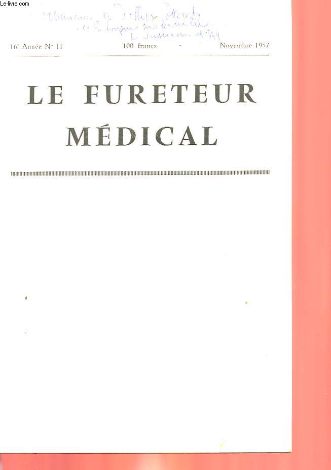 LE FURETEUR MEDICAL - 16 ANNEE - N11