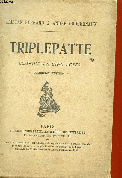 TRIPLEPATTE - COMEDIE EN 5 ACTES