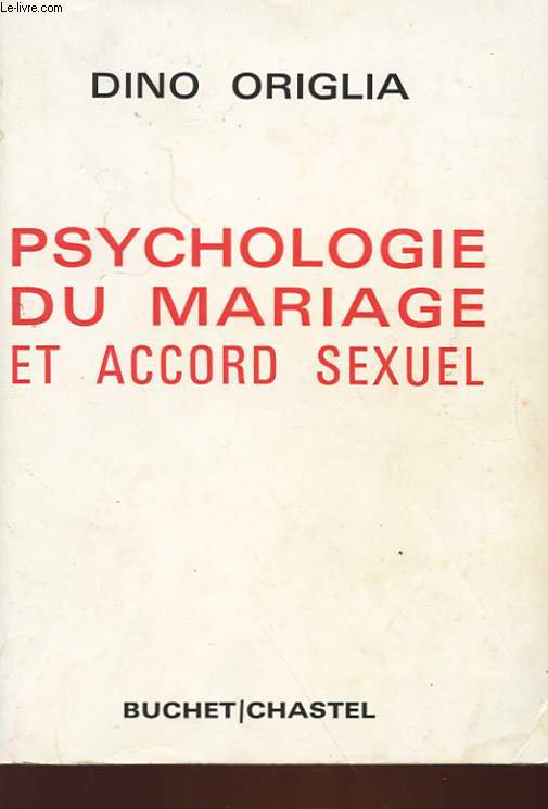 PSYCHOLOGIE DU MARIAGE - PSICOLOGIA DEL MATRIMONIO