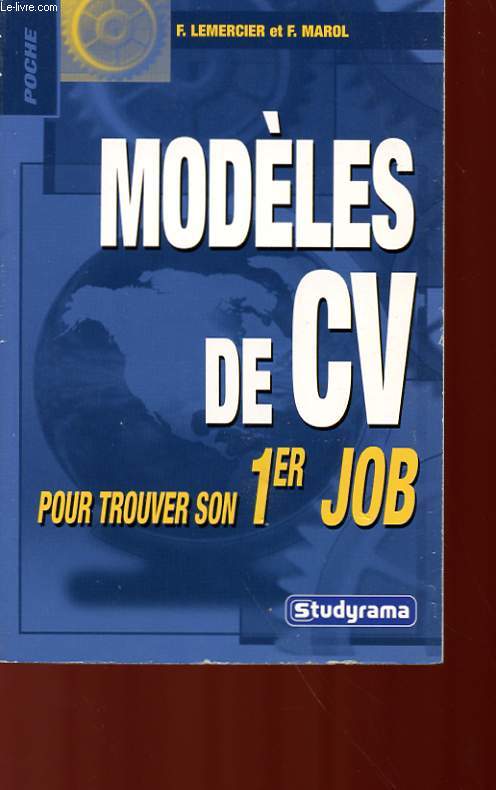 MODELES DE CV POUR TORIVER SON 1 JOB