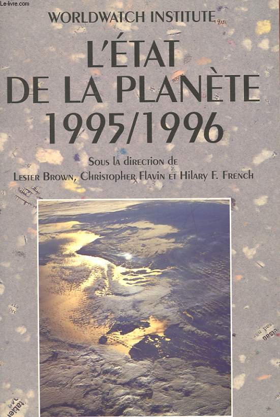 L'ETAT DE LA PLANETE 1995 - 1996