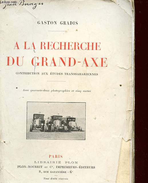 A LA RECHERCHE DU GRAND-AXE CONTRIBUTION AUX ETUDES TRANSSAHARIENNES