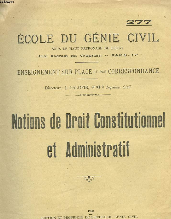 ECOLE DU GENIE CIVIL - N277 - NOTIONS DE DROIT CONSTITUTIONNEL ET ADMINISTRATIF