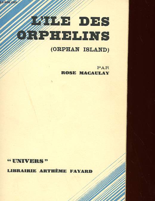 L'ILE DES ORPHELINS - ORPHAN ISLAND
