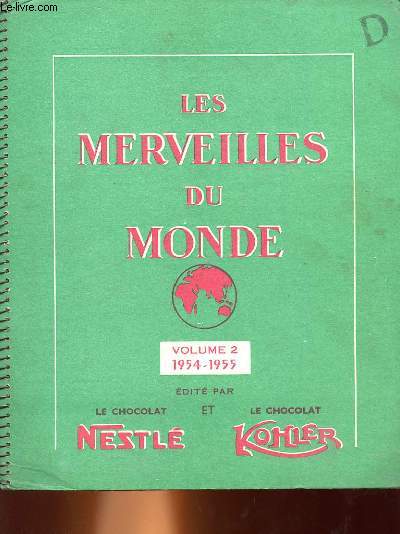 LES MERVEILLES DU MONDE - VOLUME 2
