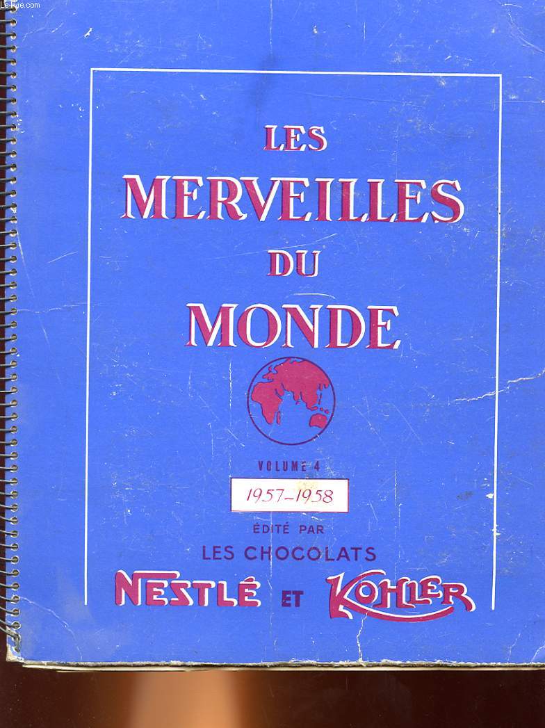 LES MERVEILLES DU MONDE - VOLUME 4