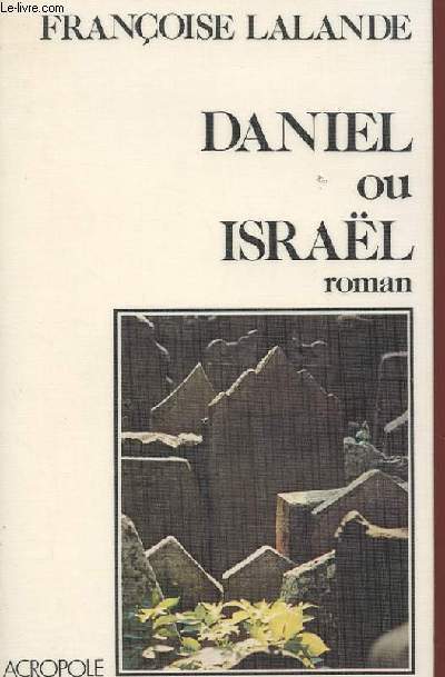 DANIEL OU ISRAEL