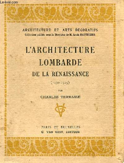 L'ARCHITECTURE LOMBARDE DE LA RENAISSANCE (1450-1525)