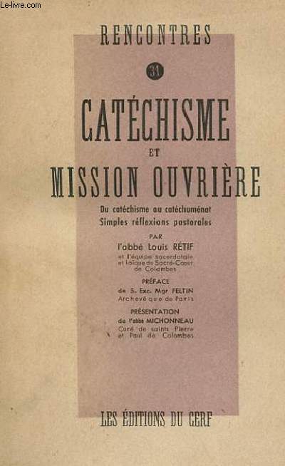 RENCONTRES 31 - CATECHISMES ET MISSION OUVRIERE