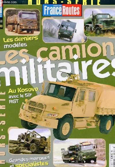 HORS SERIE N 68 - LES CAMIONS MILITAIRES