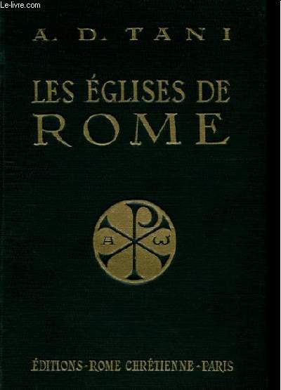 LES EGLISES DE ROME - EGLISES STATIONNALES